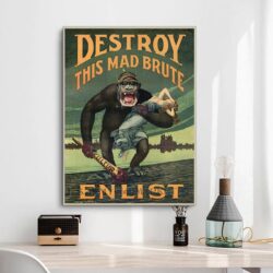affiche de propagande destroy this mad brute
