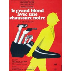 affiche le grand blond avec une chaussure noir