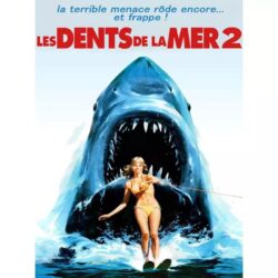 affiche les dents de la mer 2