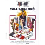 vivre et laisser mourir affiche