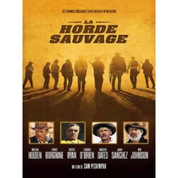 affiche la horde sauvage