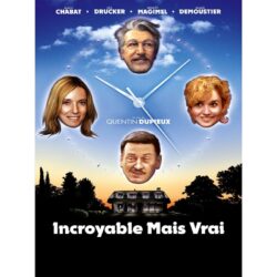 incroyable mais vrai affiche