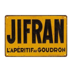 plaque publicitaire en metal jifran apéritif au goudron