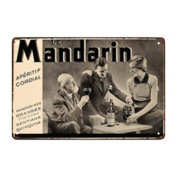 plaque publicitaire le mandarin apéritif cordial